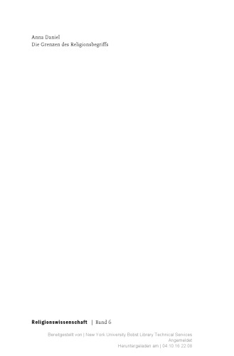 Die Grenzen des Religionsbegriffs Eine postkoloniale Konfrontation des religionssoziologischen Diskurses