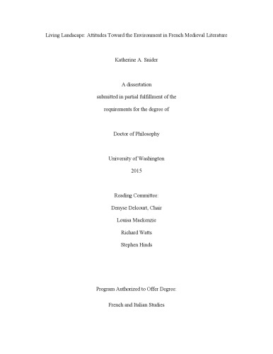 Living landscape : attitudes toward the environment in French medieval literature