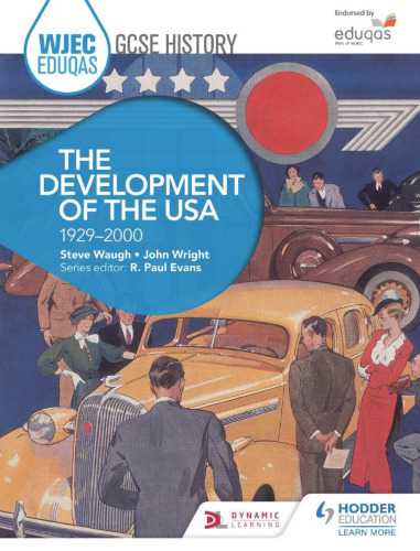 WJEC Eduqas GCSE History: The Development of the USA, 1929-2000
