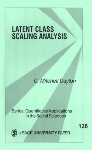 Latent Class Scaling Analysis