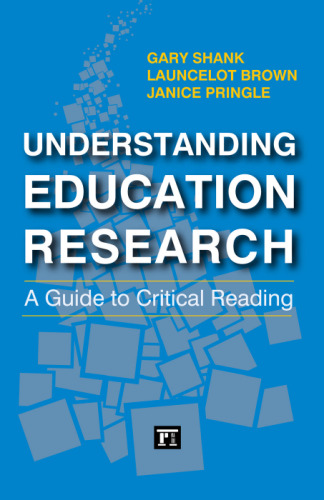 Understanding Education Research: A Guide to Critically Reading the Literature