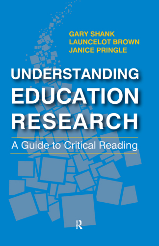 Understanding Education Research: A Guide to Critical Reading