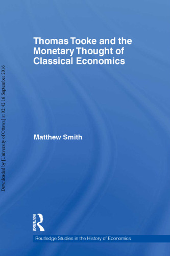 Thomas Tooke and the Monetary Thought of Classical Economics