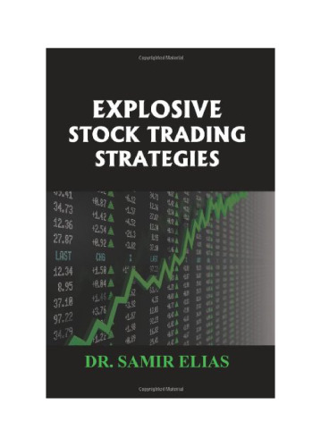 Explosive Stock Trading Strategies