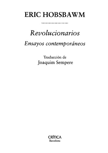 Revolucionarios: ensayos contemporáneos