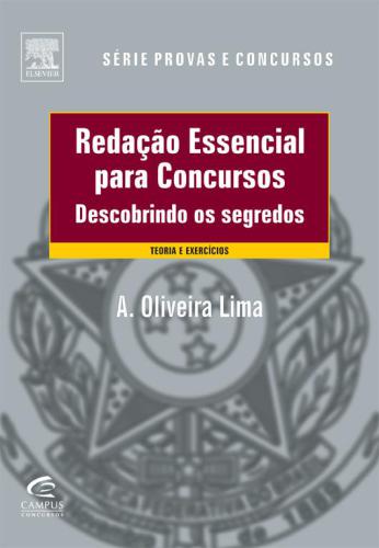 Redação Essencial para Concursos - Descobrindo os Segredos
