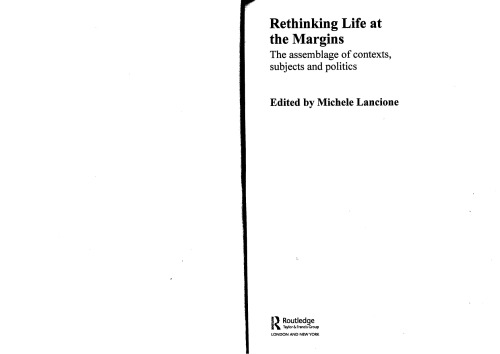 Rethinking Life at the Margins: The Assemblage of Contexts, Subjects, and Politics