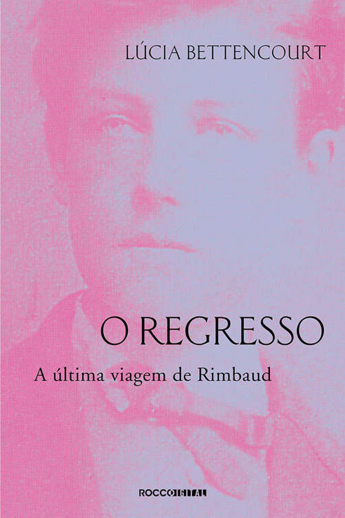 O regresso - A última viagem de Rimbaud