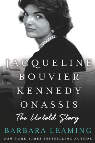 Jacqueline Bouvier Kennedy Onassis  The Untold Story