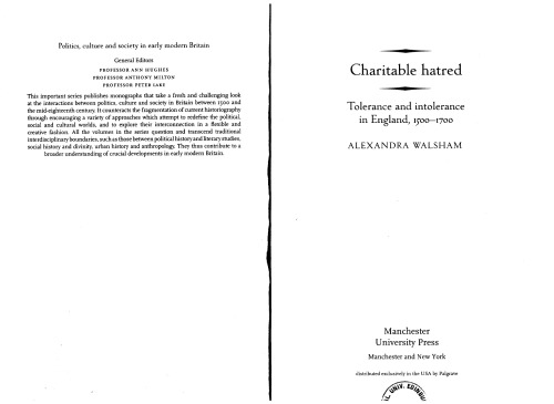 Charitable Hatred: Tolerance and Intolerance in England, 1500-1700
