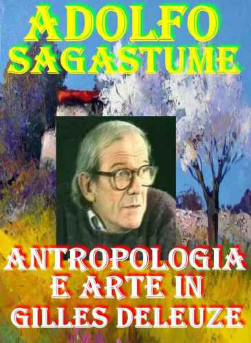 Antropologia e Arte in Gilles Deleuze