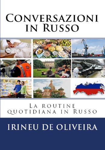 Conversazioni in Russo  La routine quotidiana in Russo