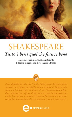 William Shakespeare. Tutto è bene quel che finisce bene