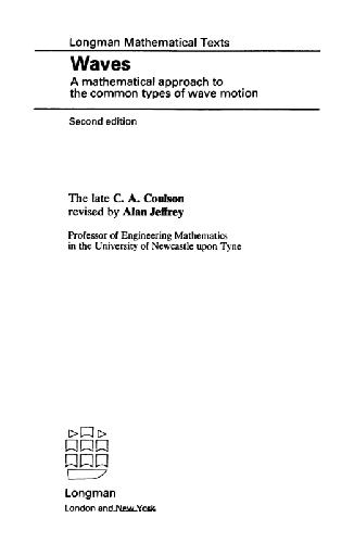 Waves: a mathematical approach to the common types of wave motion