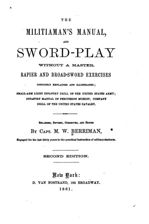 The Militiaman's manual, and sword-play without a master.