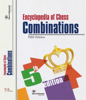 Encyclopedia of Chess Combinations