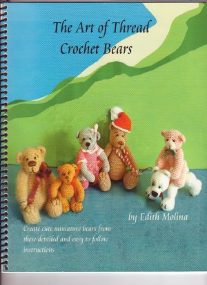 The Art of Thread Crochet Bears
