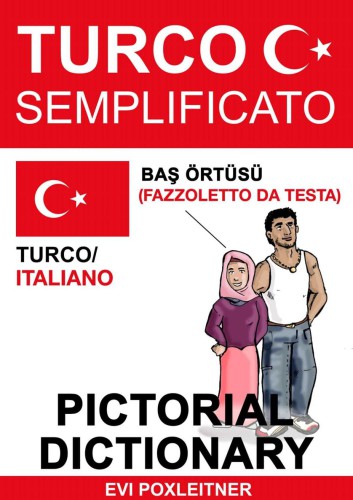 Turco Semplificato - Dizionario (Italian Edition)