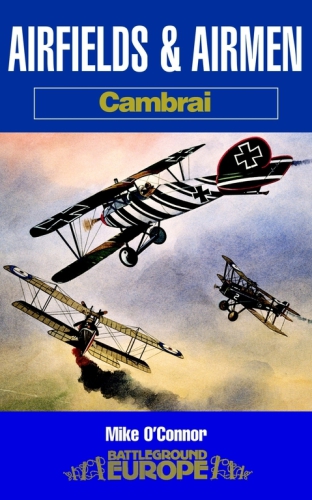 Airfields & Airmen  Cambrai
