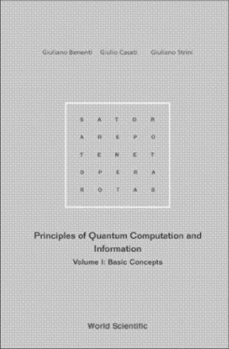Principles of quantum computation and information