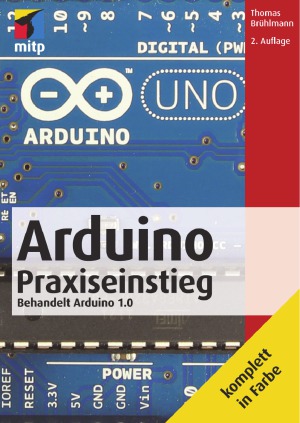 Arduino Praxiseinstieg