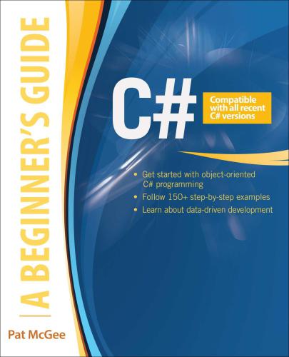 C#  A Beginner’s Guide
