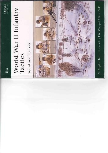 World War II Infantry Tactics Squad and Platoon