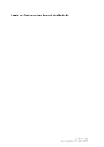 Literatur- und Kulturtheorien in der Germanistischen Mediävistik. Ein Handbuch