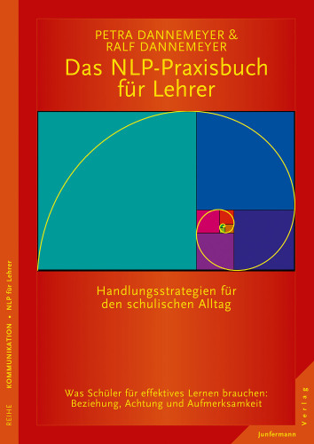 Das NLP-Praxisbuch für Lehrer