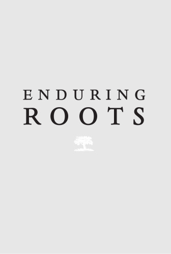 Enduring Roots: Encounters with Trees, History, and the American Landscape
