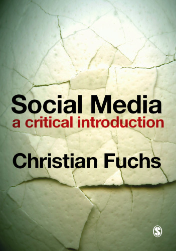 Social Media: A Critical Introduction