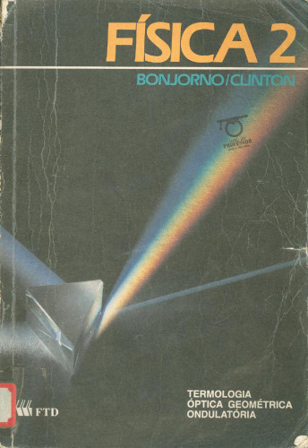 Física 2: Termologia, Óptica Geométrica, Ondulatória