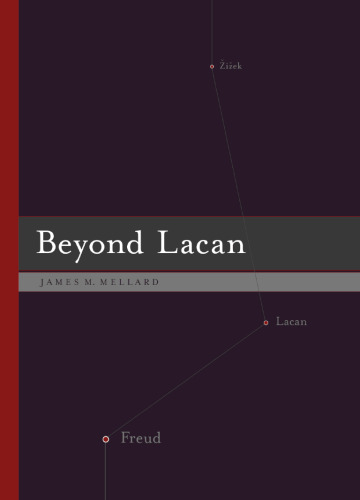 Beyond Lacan
