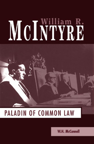 William R. McIntyre: Paladin of Common Law
