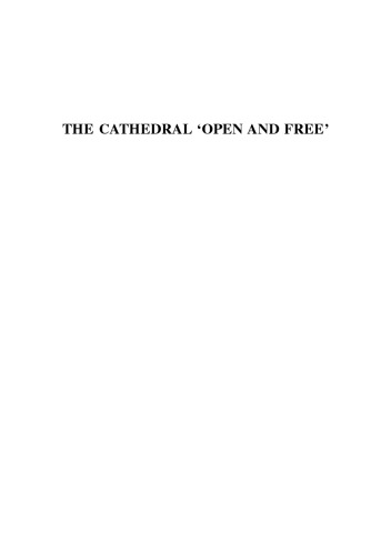 The Cathedral Open and Free: Dean Bennett of Chester