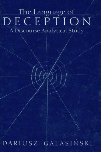 The Language of Deception: A Discourse Analytical Study