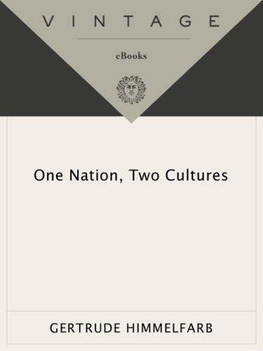 One Nation, Two Cultures: A Searching Examination of American Society in the Aftermath of Our Cultural Revolution