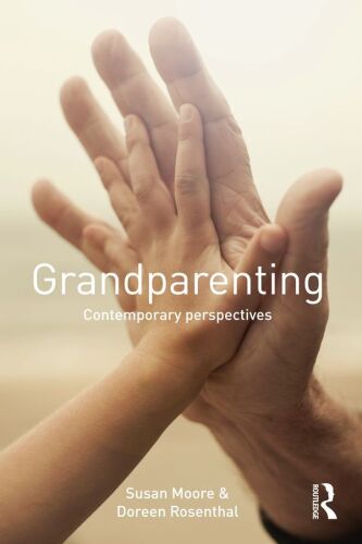 Grandparenting: Contemporary Perspectives