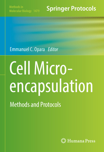 Cell Microencapsulation: Methods and Protocols