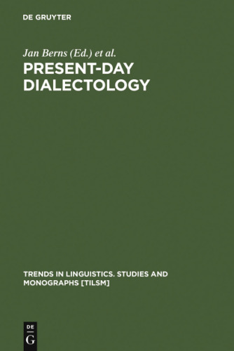 Present-Day Dialectology: Problems and Findings
