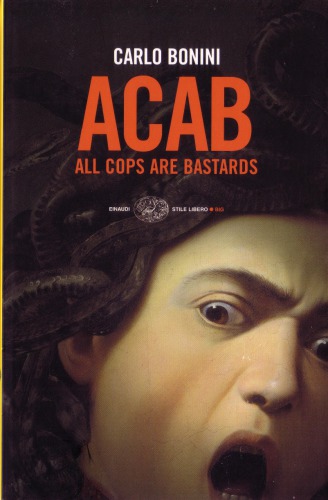 ACAB. All cops are bastards