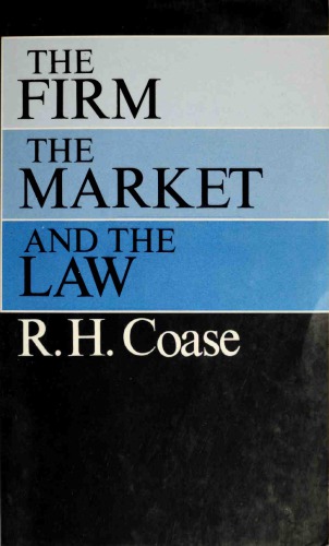The Firm, the Market, and the Law