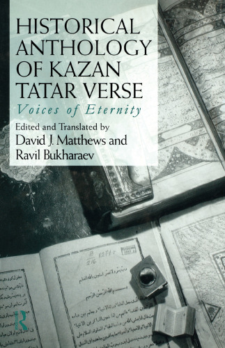 Historical Anthology of Kazan Tatar Verse:
