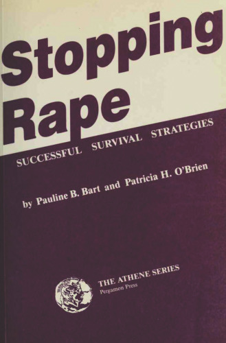 Stopping Rape: Successful Survival Strategies