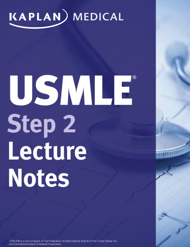USMLE Step 2 CK Lecture Notes 2016