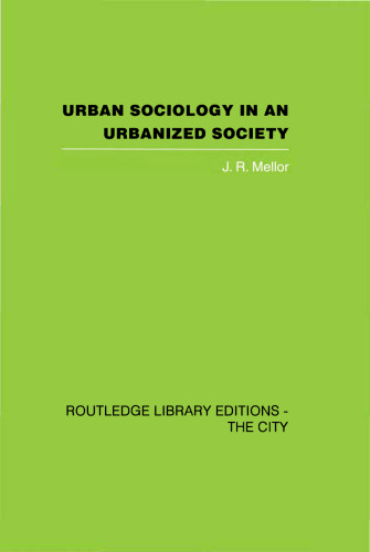 Urban Sociology and Urbanized Society