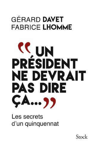 Un president ne devrait pas dire ca