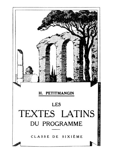 Les textes latins du programme, classe de sixième