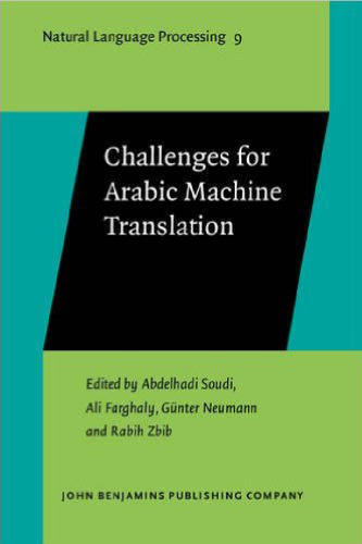 Challenges for Arabic Machine Translation