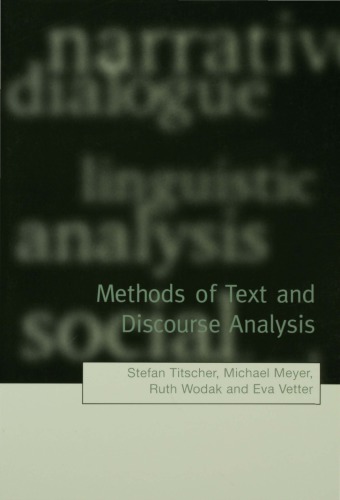 Methods of Text and Discourse Analysis: In Search of Meaning